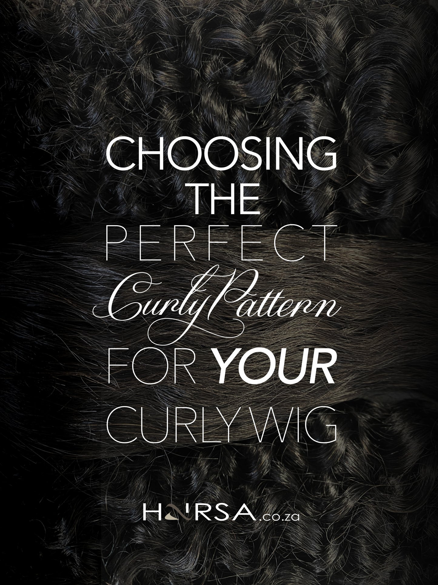 Choosing the Right Curl Pattern for Your Curly Wig: A Comprehensive Guide